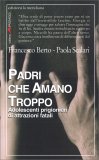 Padri che Amano Troppo — Libro