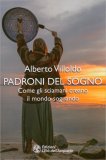 Padroni del Sogno — Libro