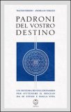Padroni del Vostro Destino — Libro