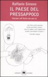 Il Paese del Pressappoco — Libro