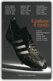 Il Pallone è Tondo — Libro