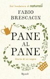 Pane al Pane — Libro