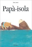 Papà-Isola — Libro