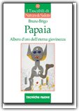 Papaia — Libro