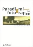 Paradigmi del Fotografico — Libro