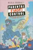Parental Fuori Control — Libro