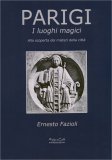 Parigi - I Luoghi Magici — Libro