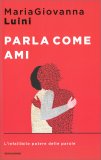 Parla come Ami — Libro