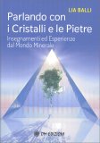 Parlando con i Cristalli e le Pietre — Libro