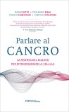 Parlare al Cancro — Libro