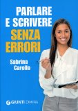 Parlare e Scrivere senza Errori  — Libro