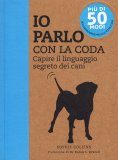 Io Parlo con la Coda — Libro