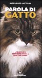 PAROLA DI GATTO
Le risposte dei nostri amici a quattro zampe
di Kate Solisti-Mattelon

