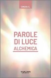 Parole di Luce Alchemica — Libro