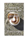 Parole di Saggezza dei Maestri Spirituali — Libro