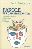 Parole per Cambiare Rotta — Libro