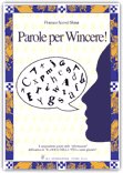 Parole per Wincere! — Libro