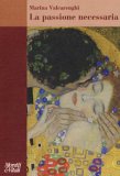La Passione Necessaria — Libro