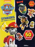Paw Patrol - Stickers - Una Banda di Cuccioli! — Libro