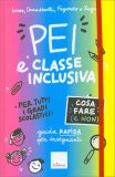 Pei e Classe Inclusiva - Cosa Fare (e Non) — Libro