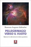 Pellegrinaggi verso il Vuoto — Libro