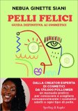 Pelli Felici — Libro