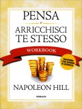 Pensa e Arricchisci Te Stesso - Workbook — Libro