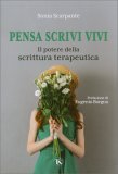 Pensa, Scrivi, Vivi — Libro