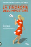 Pensavo di Essere Io… Invece È la Sindrome dell'Impostore — Libro