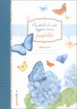 Pensieri Colorati Leggeri come Farfalle — Diari e Journaling