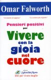 Pensieri Positivi con la Gioia nel Cuore  — Libro