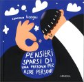 Pensieri Sparsi di una Persona per altre Persone — Libro
