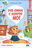 Per Emma è Sempre No! — Libro