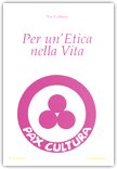Per un'Etica nella Vita — Libro