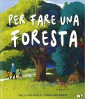 Per Fare una Foresta — Libro