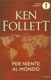 Per Niente al Mondo — Libro