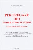 Per Pregare Dio Padre d'Ogni Uomo  — Libro