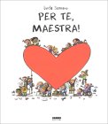 Per Te, Maestra! — Libro