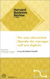 Per una Educazione Liberale dei Manager nell'Era Digitale — Libro