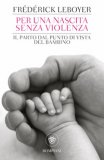 Per una Nascita Senza Violenza — Libro