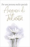 Per una Persona Molto Speciale: Auguri di Felicità — Libro