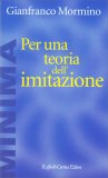 Per una Teoria dell'Imitazione — Libro