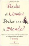 Perchè gli Uomini Preferiscono le Bionde? — Libro