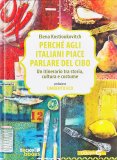 Perché agli Italiani piace parlare di Cibo — Libro