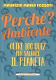 Perchè? Ambiente — Libro