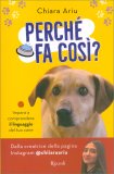 Perché Fa Così? — Libro
