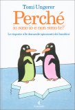 Perché Io Sono Io e Non Sono Te? — Libro