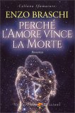 Perché l'Amore Vince la Morte — Libro