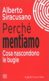 Perché Mentiamo — Libro