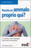 Perché mi Ammalo Proprio Qui? — Libro